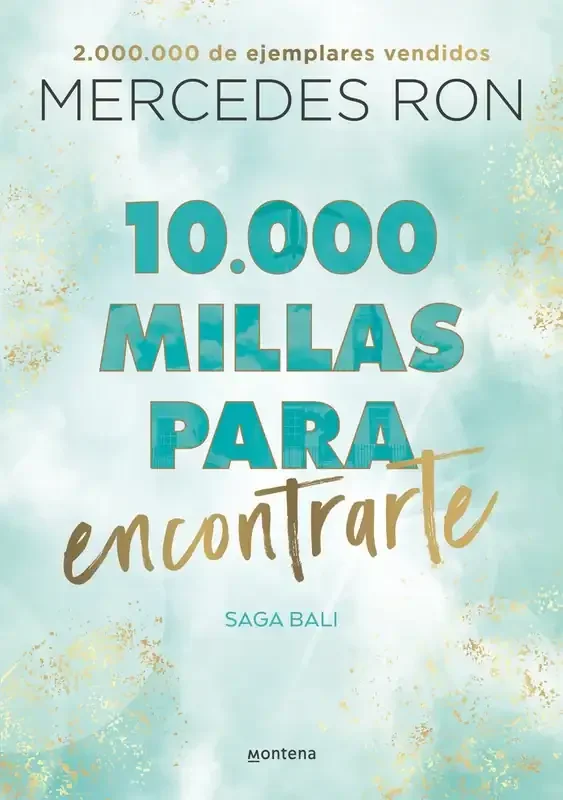 10.000 millas para encontrarte (Bali 2) - Novela Romántica de Viajes