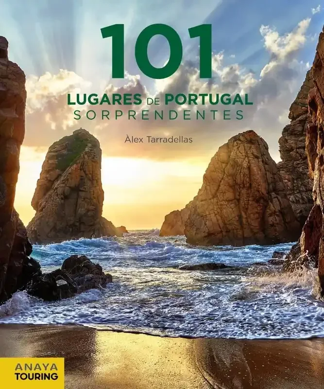 101 Lugares Sorprendentes de Portugal - Guía de Viaje y Turismo Cultural