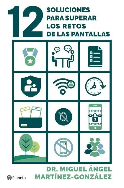 12 soluciones para superar los retos de las pantallas - Guía de Desconexión Digital