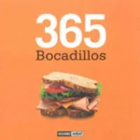 365 bocadillos - Recetario de cocina fácil y rápida
