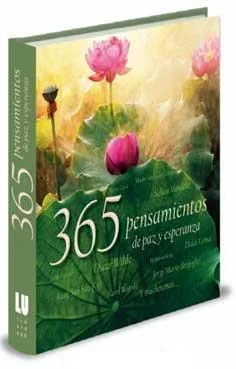365 Pensamientos de Paz y Esperanza - Libro de Reflexiones Diarias