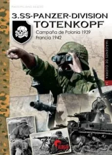 3ª SS-Panzer-Division Totenkopf - Historia Militar y Uniformes