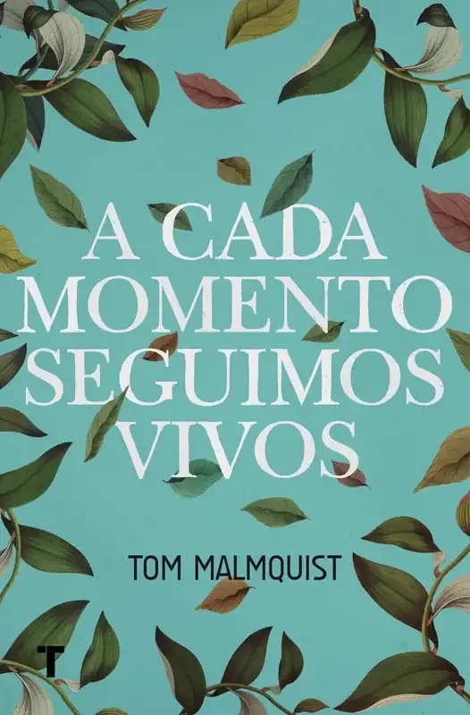 A cada momento seguimos vivos - Poesía Contemporánea