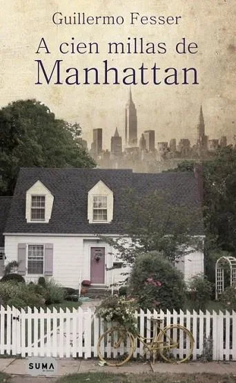 A cien millas de Manhattan - Novela de misterio y suspense