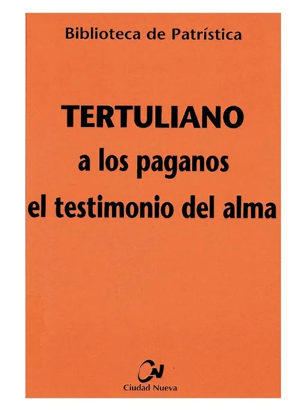 A los Paganos - El Testimonio del Alma, Ensayo Espiritual