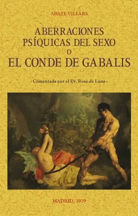Aberraciones Psíquicas del Sexo: El Conde de Gabalis - Ensayo Filosófico