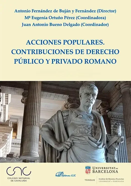 Acciones populares: Contribuciones de Derecho Público y Privado Romano