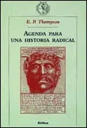 Agenda para una Historia Radical - Ensayo Político y Social