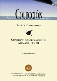 Alemán I, II y III: Cuadernos de Soluciones - Manual de Idiomas
