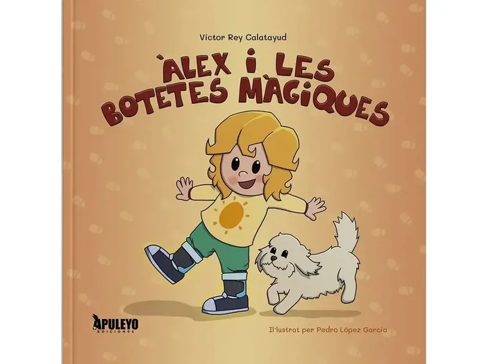 Alex y les botetes màgiques - Llibre Infantil en Català