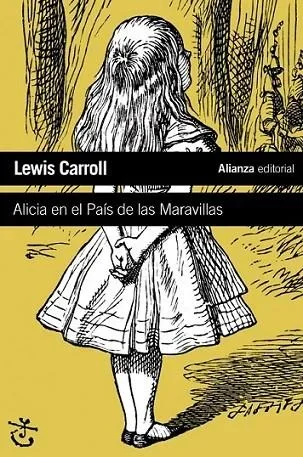 Alicia en el País de las Maravillas - Clásico de Literatura Infantil Ilustrada