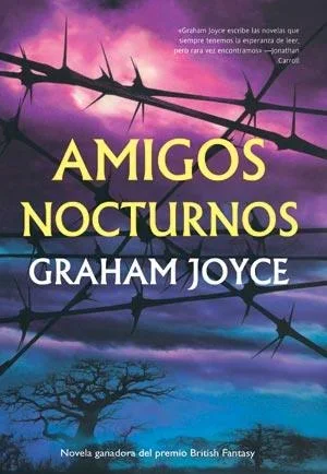 Amigos Nocturnos (Premio British Fantasy) - Novela de terror sobrenatural