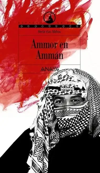 Ammor en Amman (Espacio Abierto) - Narrativa Contemporánea y Viajes