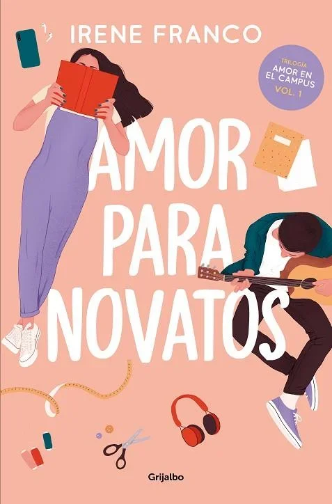 Amor para Novatos (Amor en el Campus 1) - Romance Juvenil y Comedia Romántica