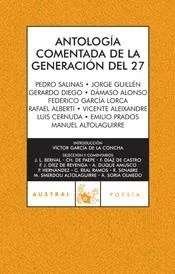 Antología comentada de la Generación del 27 - Poesía española moderna