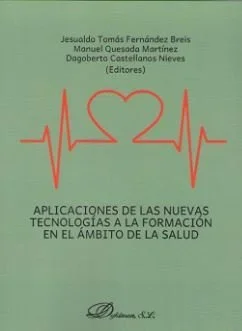 Aplicaciones de las nuevas tecnologías a la formación en el ámbito de la salud - E-learning médico
