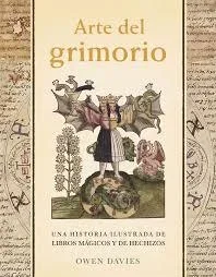 Arte del grimorio - Libro de Magia, Ocultismo y Hechicería