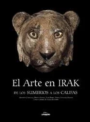 Arte en Irak - Historia del Arte y Cultura Mesopotámica