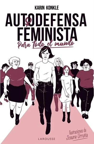 Autodefensa feminista (para todo el mundo) - Ensayo Social y Activismo