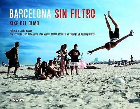 Barcelona sin filtro - Guía Turística, Cultura y Vida Local en Cataluña