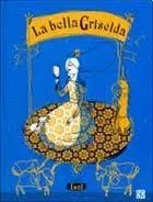 Bella Griselda - Cuento Popular y Narrativa Infantil Ilustrada