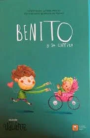 Benito y su Carrito - Cuento Infantil con Valores de Amistad