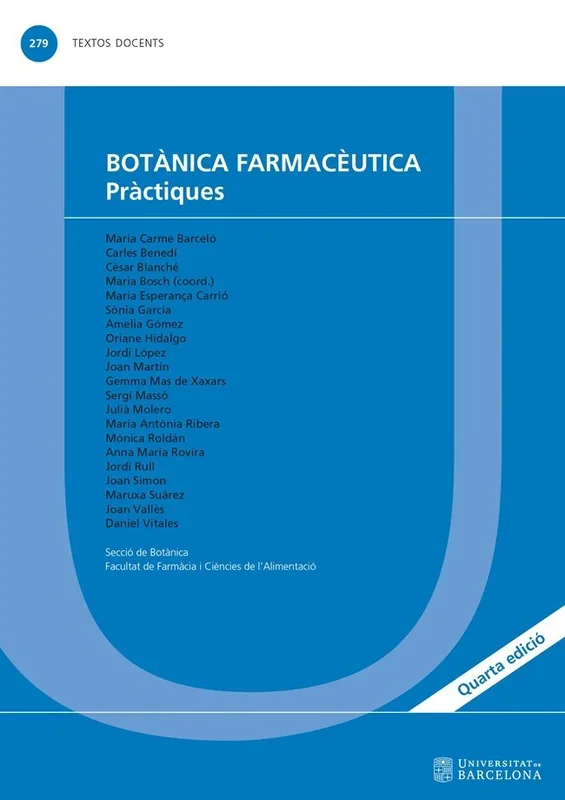 Botánica Farmacéutica: Manual de Plantas Medicinales y Terapéuticas