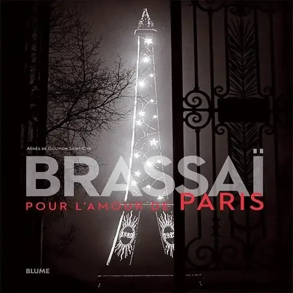 Brassaï - Monografía de Fotografía Artística y Retrato Urbano