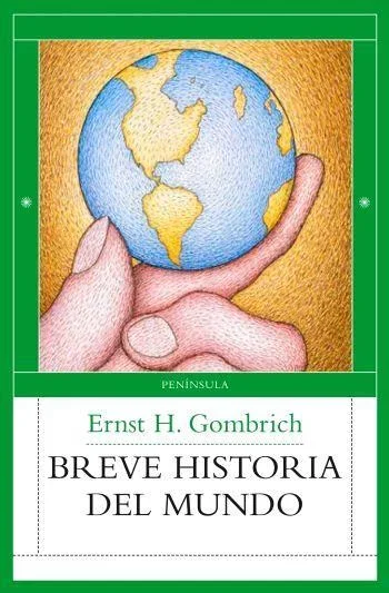 Breve Historia del Mundo - Ensayo Histórico Divulgativo