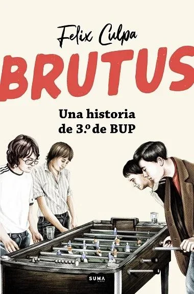 Brutus, una historia de 3º de BUP: Novela Juvenil y Literatura Española Clásica