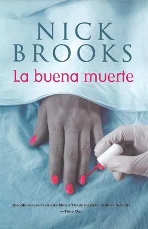 Buena Muerte, La - Thriller Psicológico y Suspense
