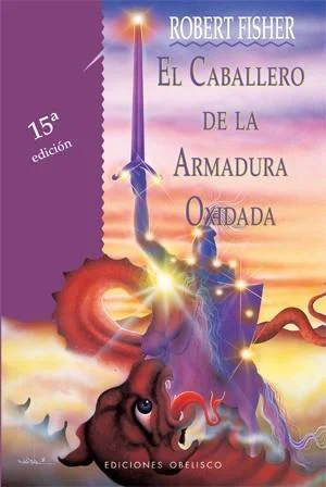 Caballero de la Armadura Oxidada (Tela) - Edición Especial en Tapa Dura