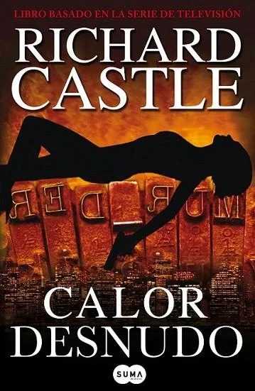 Calor Desnudo - Novela Romántica y Erótica Intensa