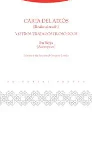 Carta del adiós y otros tratados filosóficos - Ensayo filosófico clásico
