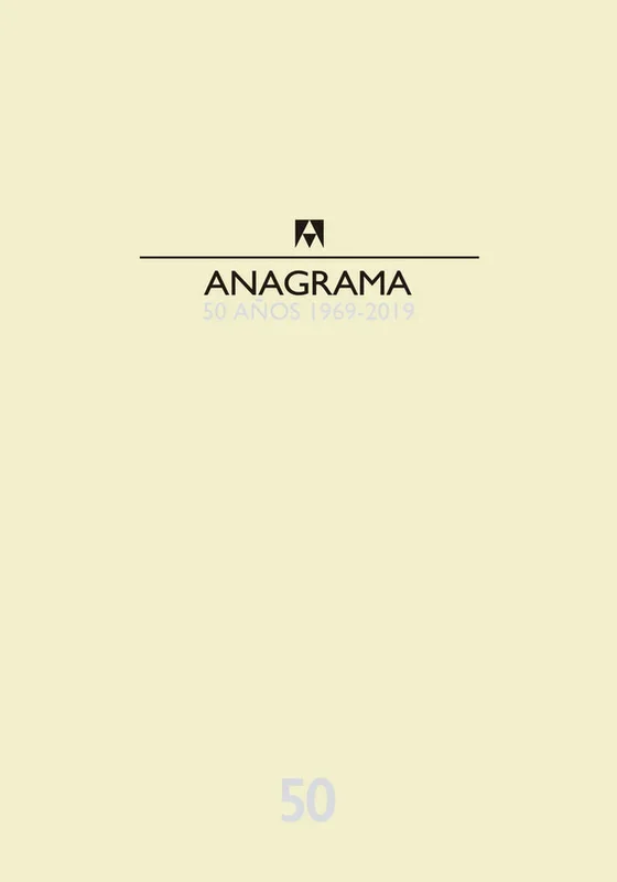 Catálogo Anagrama 50 años (1969-2019) - Edición conmemorativa