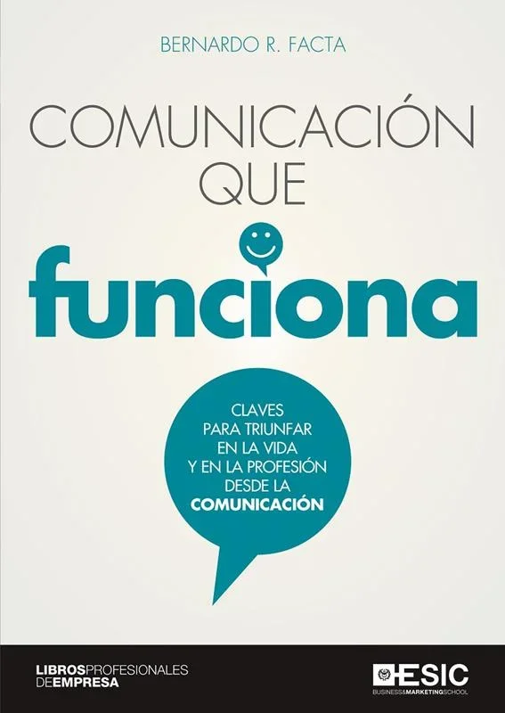 Comunicación que Funciona - Guía Práctica de Oratoria y Negociación