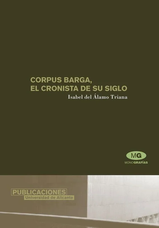 Corpus Barga, el Cronista de su Siglo - Biografía y Periodismo Literario Asturiano