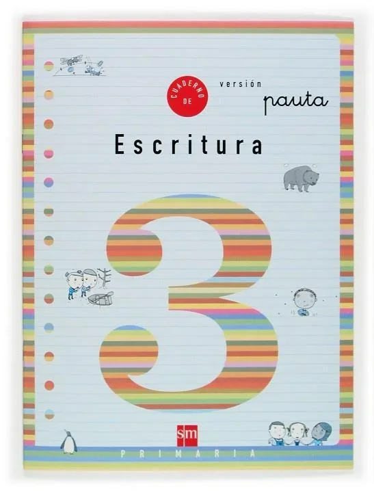 Cuaderno SM Escritura 3 Pauta (1EP) - Material Escolar Primaria