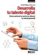 Desarrolla tu Talento Digital: Guía Práctica para Emprendedores y Profesionales