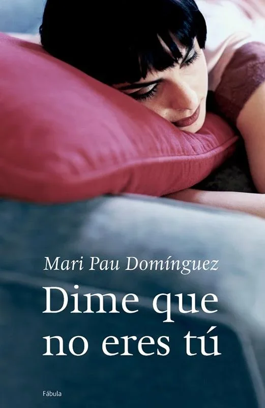 Dime que no eres tú - Novela Romántica Juvenil Contemporánea