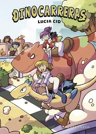 Dinocarreras - Libro Infantil de Dinosaurios y Carreras