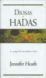 Diosas y Hadas - Mitología, Leyendas y Seres Mágicos
