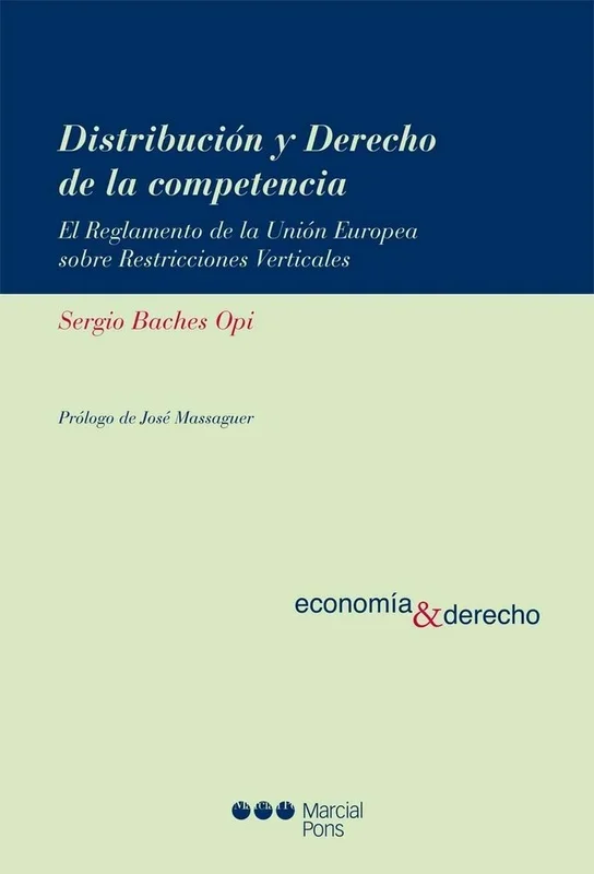 Distribución y Derecho de la competencia - Tratado Jurídico Empresarial