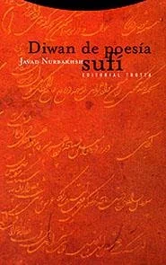 Diwan de poesía sufí: Mística Islámica y Versos Espirituales