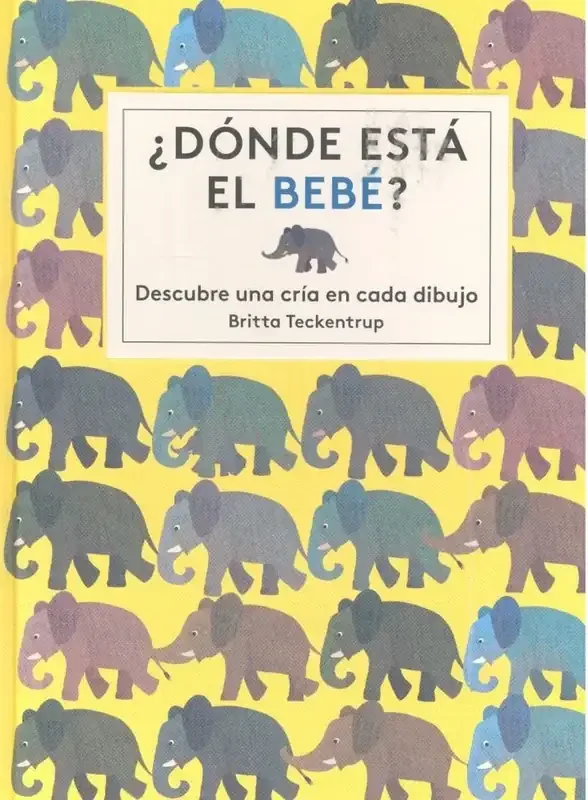 ¿Dónde está el bebé? - Libro Infantil Ilustrado para Bebés y Niños