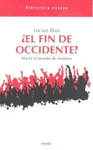¿El Fin de Occidente?, Obra Clásica de Oswald Spengler