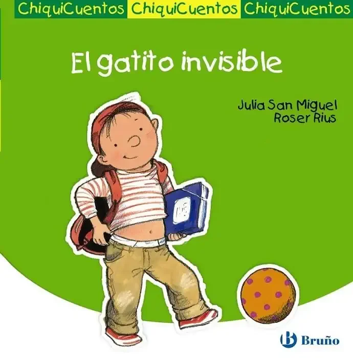 El gatito invisible - Cuento infantil ilustrado, colección Chiquicuentos