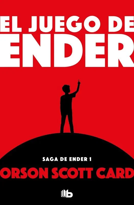 El Juego de Ender (Saga de Ender 1) - Ciencia Ficción Juvenil