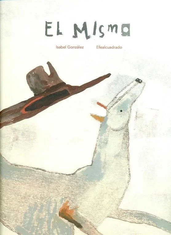 El Mismo - Cuento Infantil Ilustrado y Educación Emocional