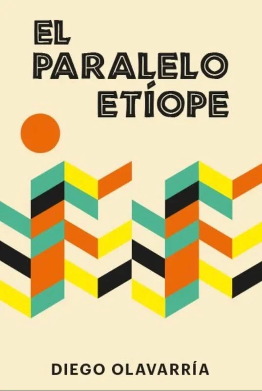 El paralelo etiope - Novela histórica de aventura y exploración